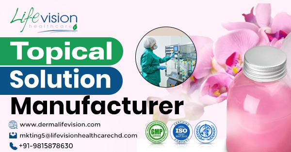 Topical Solution Manufacturer