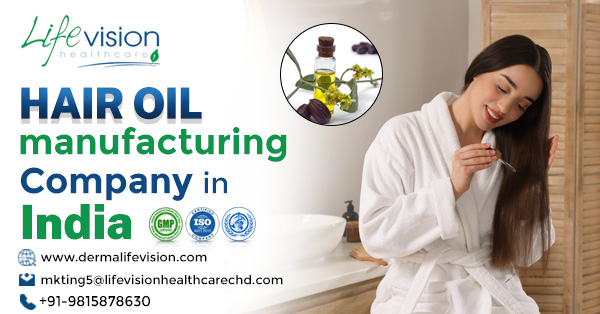 Hair Oil Manufacturing Company in India