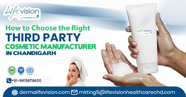 Third Party Cosmetic Products Manufacturers in Chandigarh